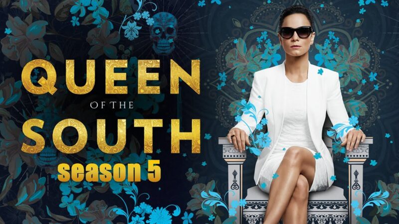 When will ‘Queen of the South’ Season 5 be on Netflix?