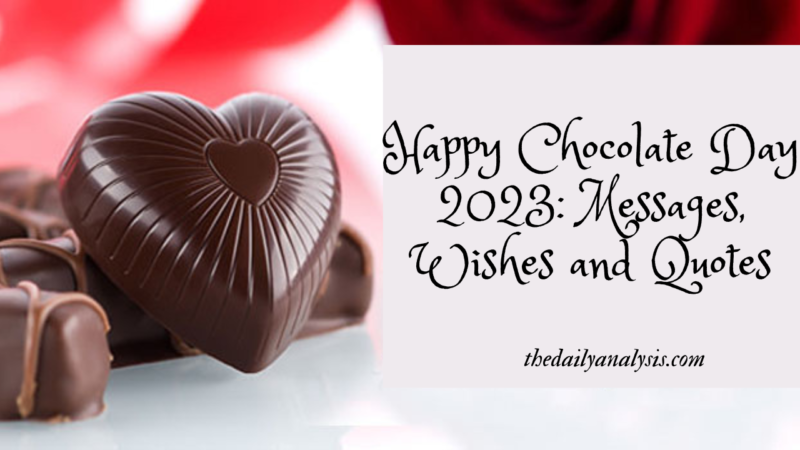 Happy Chocolate Day 2023: Messages, Wishes and Quotes