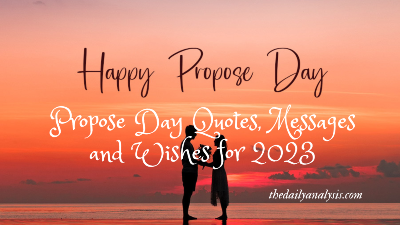 Propose Day Quotes, Messages and Wishes for 2023